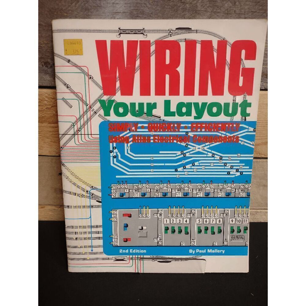 Wiring Your Layout by Paul Mallery 2nd Edition for Model Railroads Atlas 1971